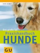 Produktbild: Hunde, Das gro&szlig;e GU Praxishandbuch