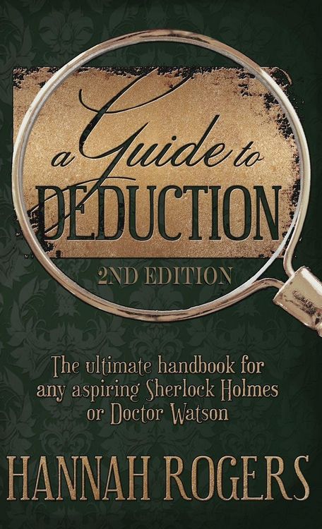 Produktbild: A Guide to Deduction - The ultimate handbook for any aspiring Sherlock Holmes or Doctor Watson