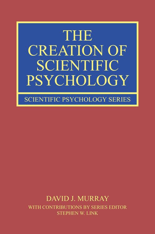 Produktbild: The Creation of Scientific Psychology