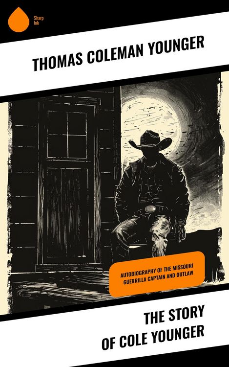 Produktbild: The Story of Cole Younger
