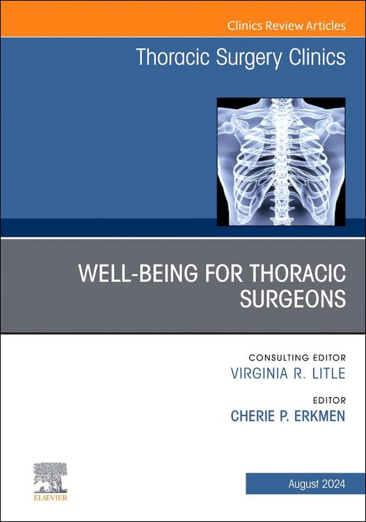 Produktbild: Elsevier Clinics: Wellbeing for Thoracic Surgeons, an Issue