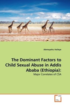 Produktbild: Haileye, A: Dominant Factors to Child Sexual Abuse in Addis