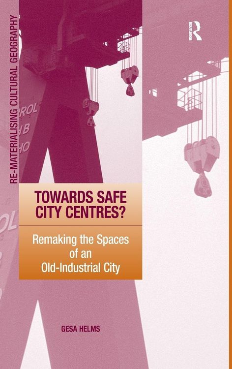 Produktbild: Towards Safe City Centres?