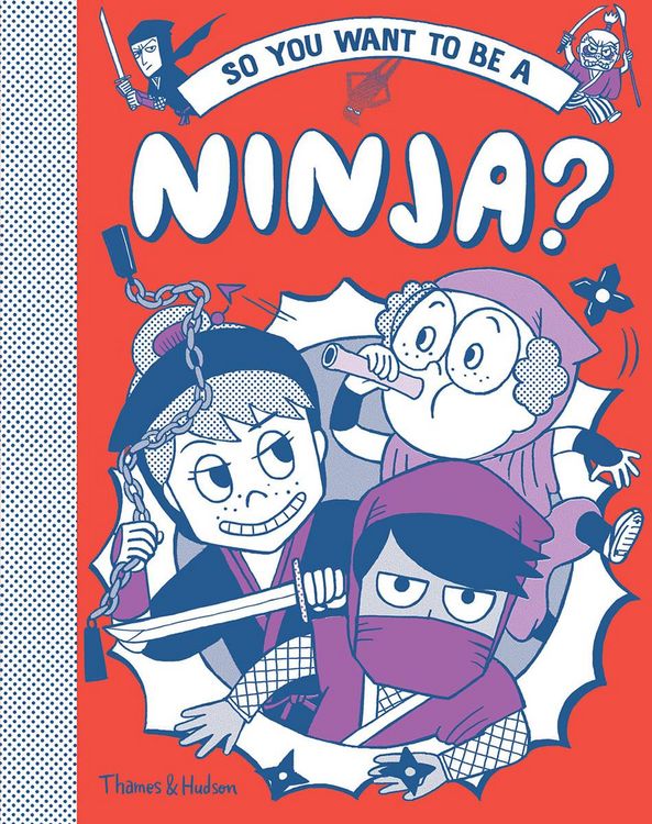 Produktbild: So You Want to Be a Ninja?
