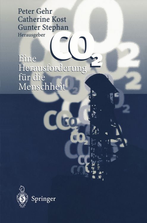 Produktbild: CO2 &mdash; Eine Herausforderung f&uuml;r die Menschheit