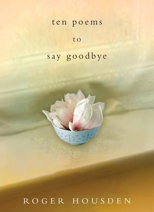 Produktbild: Ten Poems to Say Goodbye