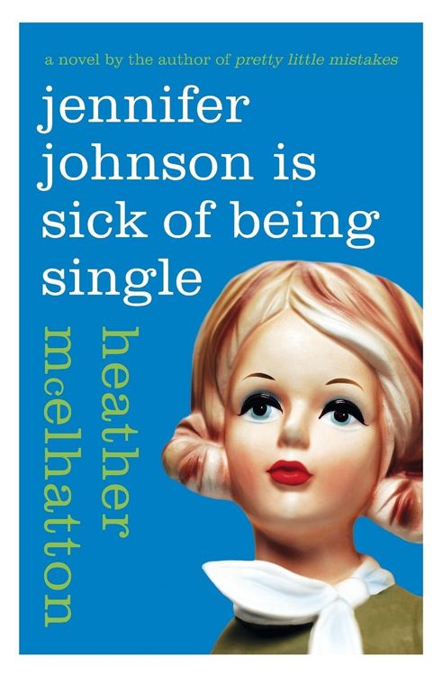 Produktbild: Jennifer Johnson Is Sick of Being Single