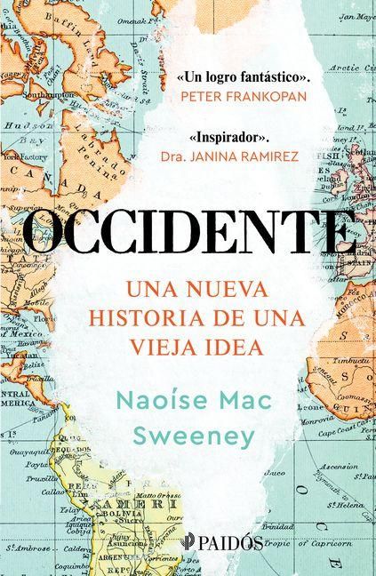 Produktbild: Occidente: Una Nueva Historia de Una Vieja Idea / The West: A New History in Fourteen Lives