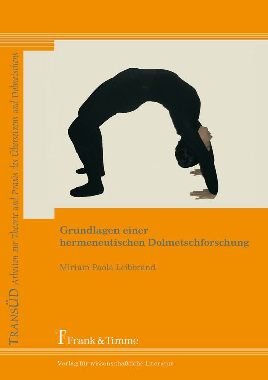 Produktbild: Grundlagen einer hermeneutischen Dolmetschforschung