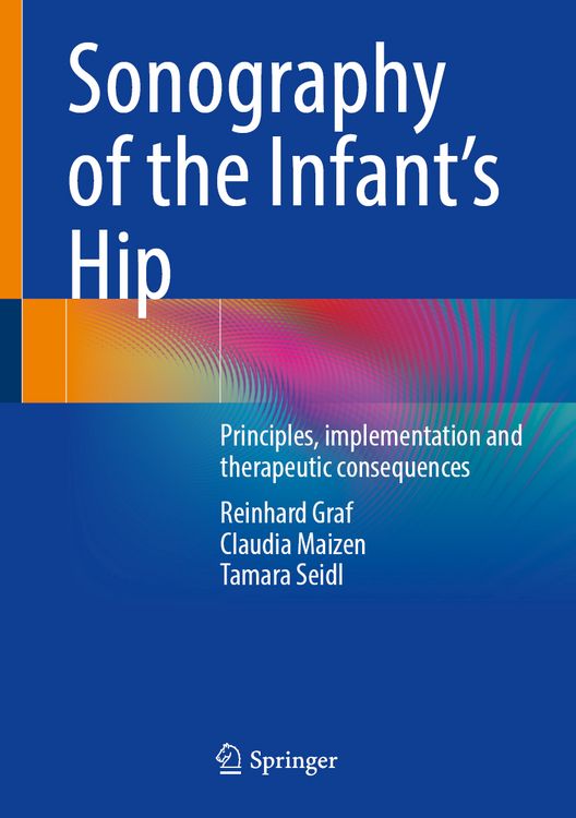 Produktbild: Sonography of the Infant&rsquo;s Hip
