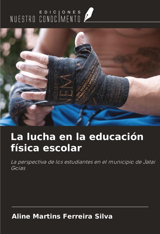 Produktbild: La lucha en la educaci&oacute;n f&iacute;sica escolar