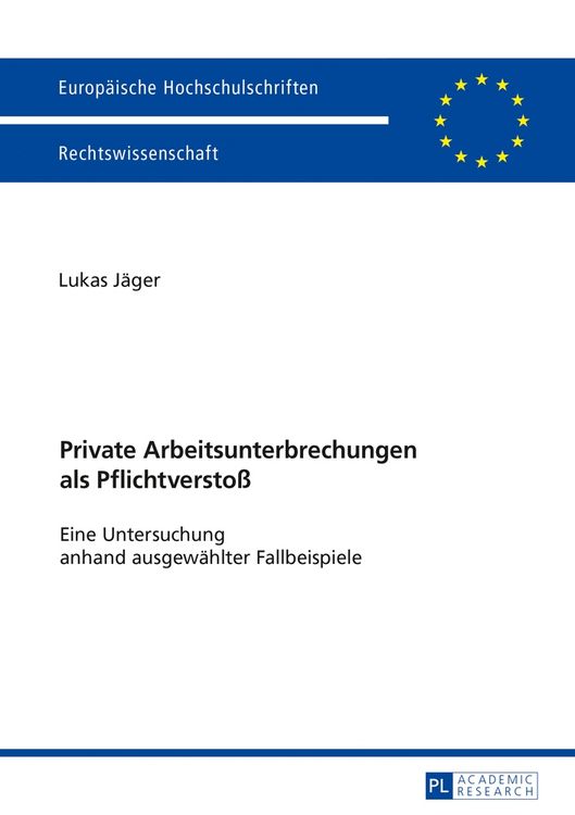 Produktbild: Private Arbeitsunterbrechungen als Pflichtversto&szlig;