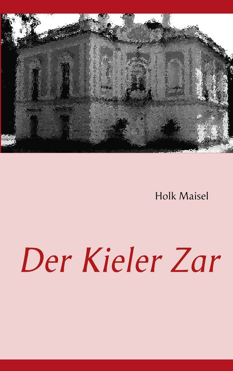 Produktbild: Der Kieler Zar