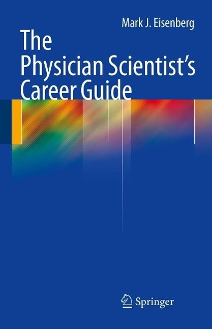 Produktbild: The Physician Scientist's Career Guide