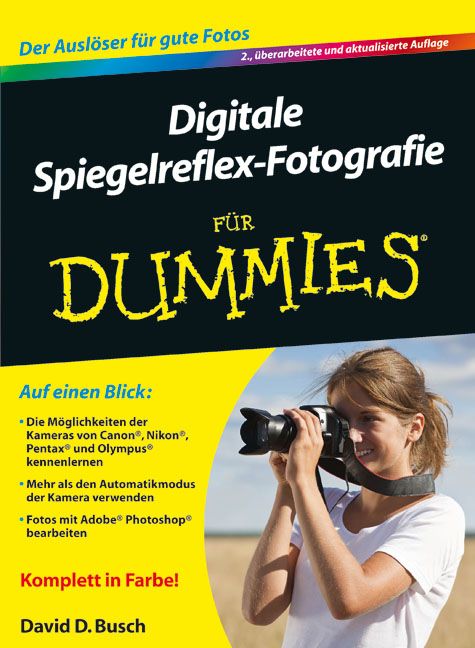 Produktbild: Digitale Spiegelreflex-Fotografie f&uuml;r Dummies