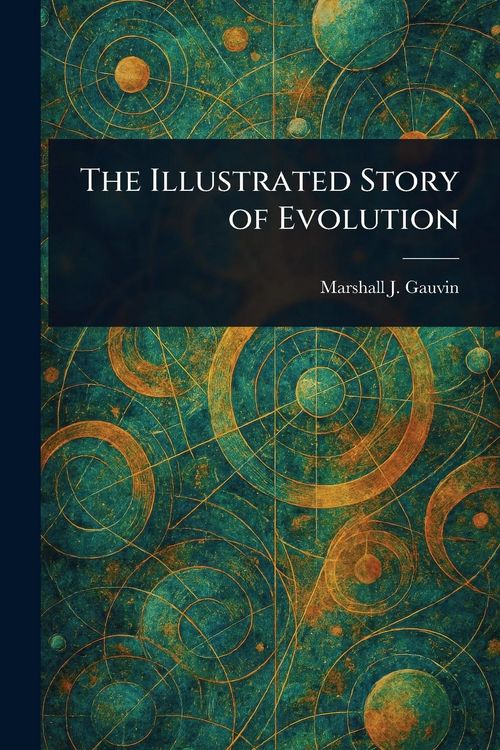 Produktbild: The Illustrated Story of Evolution