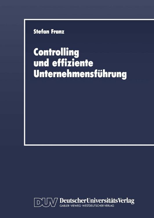 Produktbild: Controlling und effiziente Unternehmensf&uuml;hrung
