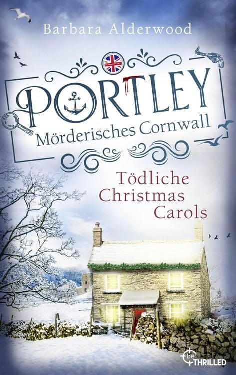 Produktbild: Portley - T&ouml;dliche Christmas Carols | Wohlf&uuml;hlkrimi zu Weihnachten mit britischem Charme