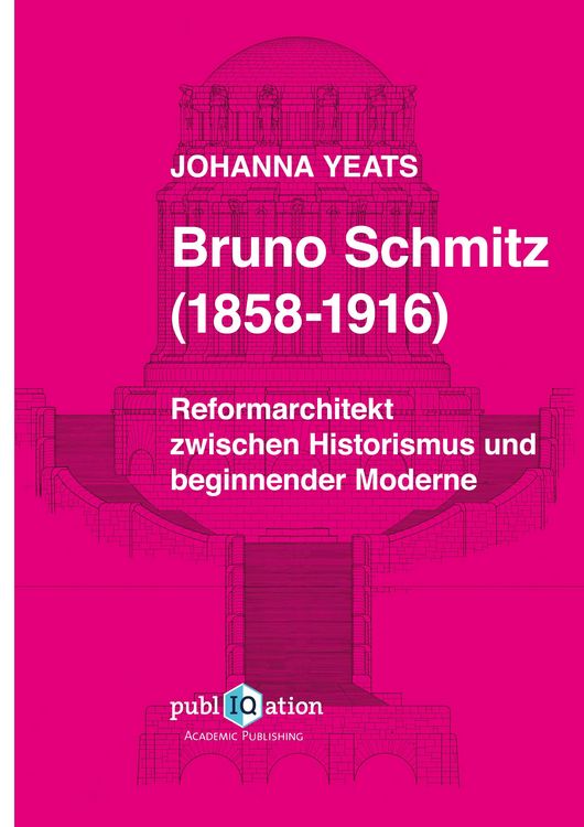 Produktbild: Bruno Schmitz (1858-1916)