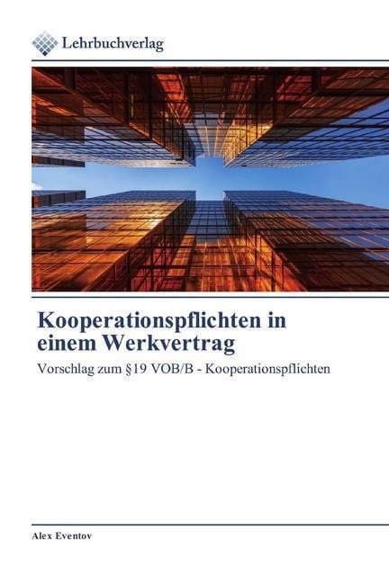 Produktbild: Kooperationspflichten in einem Werkvertrag