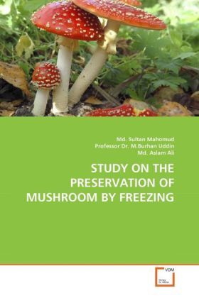 Produktbild: Mahomud, M: Study On The Preservation Of Mushroom By Freezin