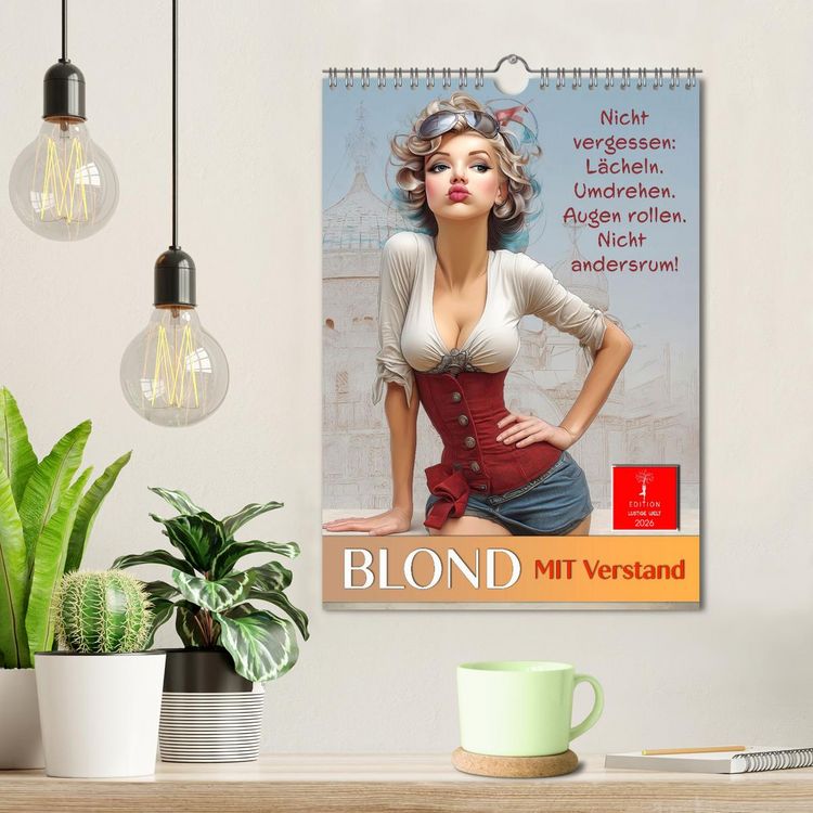 Produktbild: Blond mit Verstand (Wandkalender 2026 DIN A4 hoch), CALVENDO Monatskalender