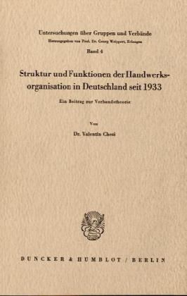 Produktbild: Struktur und Funktionen der Handwerksorganisation in Deutschland seit 1933