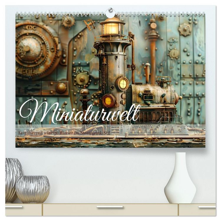 Produktbild: Miniaturwelt Faszinierend winzige H&auml;user im Steampunk-Stil (hochwertiger Premium Wandkalender 2026 DIN A2 quer), Kunstdruck in Hochglanz