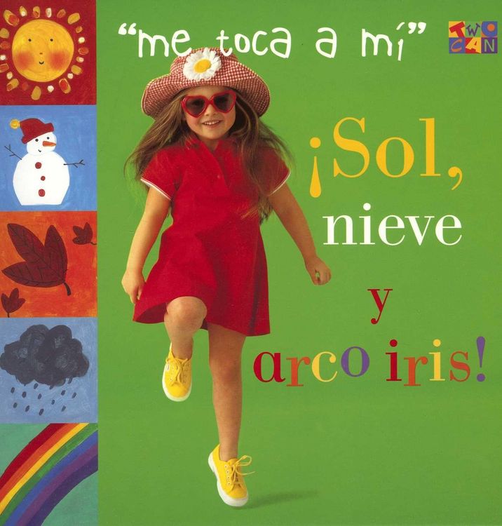 Produktbild: Sol, Nieve Y Arco Iris!