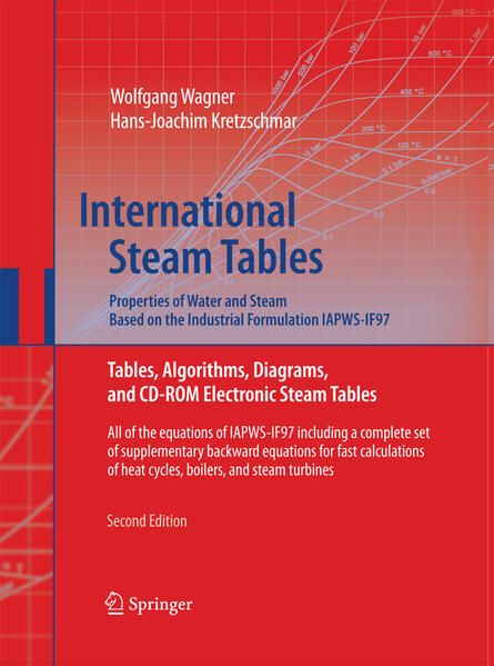 Produktbild: International Steam Tables - Properties of Water and Steam based on the Industrial Formulation IAPWS-IF97