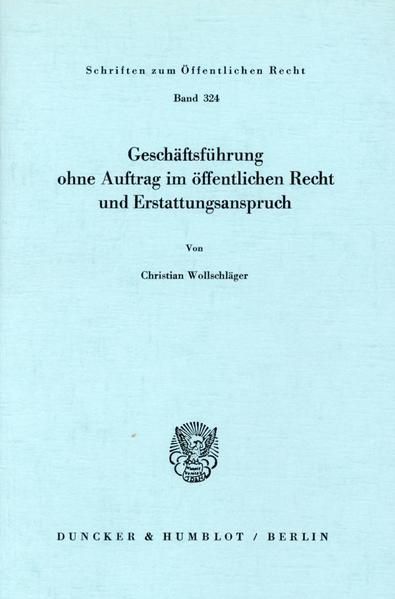 Produktbild: Gesch&auml;ftsf&uuml;hrung ohne Auftrag im &ouml;ffentlichen Recht und Erstattungsanspruch.