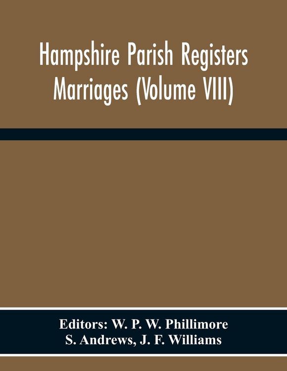 Produktbild: Hampshire Parish Registers Marriages (Volume Viii)