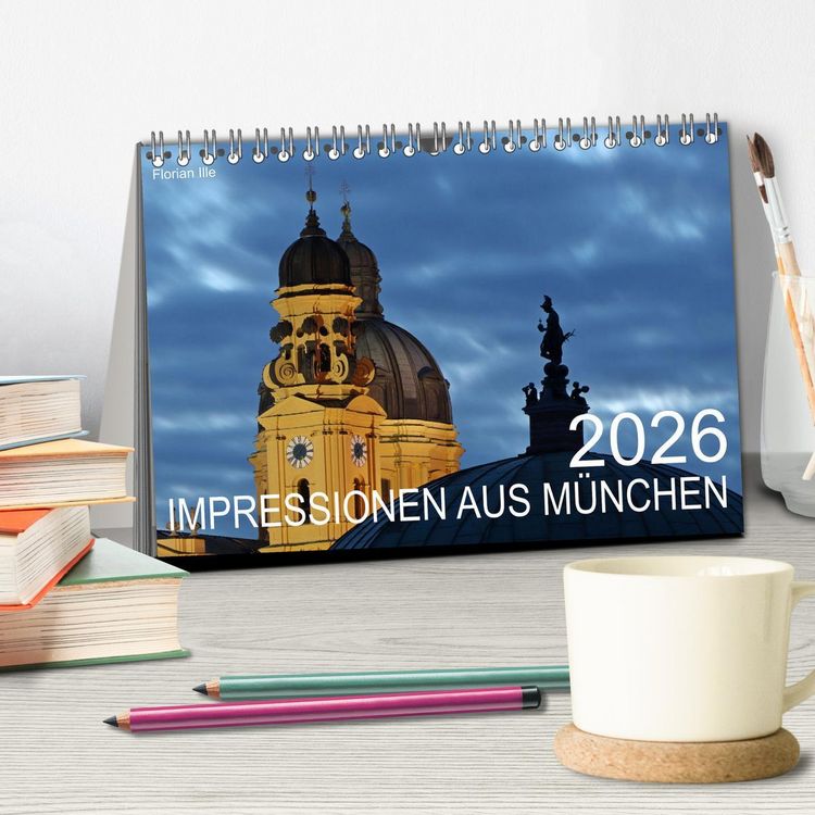 Produktbild: Impressionen aus M&uuml;nchen (Tischkalender 2026 DIN A5 quer), CALVENDO Monatskalender