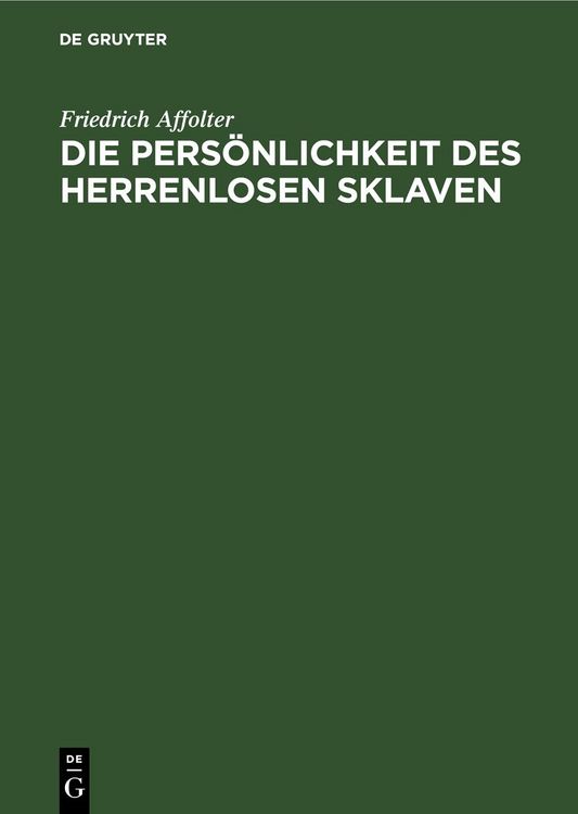 Produktbild: Die Pers&ouml;nlichkeit des Herrenlosen Sklaven