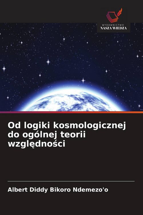 Produktbild: Od logiki kosmologicznej do og&oacute;lnej teorii wzgl&iquest;dno&iquest;ci