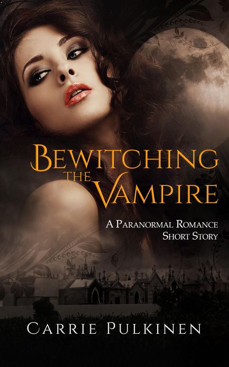 Produktbild: Bewitching the Vampire: A Paranormal Romance Short Story