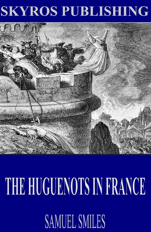 Produktbild: The Huguenots in France