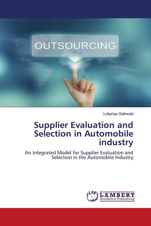 Produktbild: Supplier Evaluation and Selection in Automobile industry
