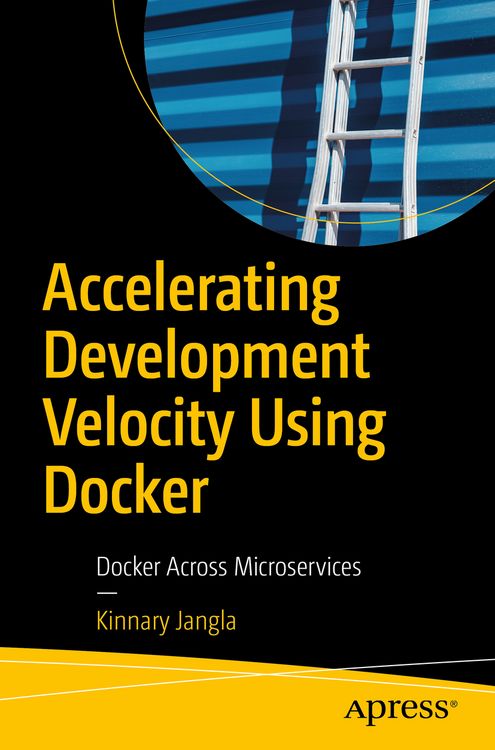 Produktbild: Accelerating Development Velocity Using Docker
