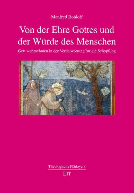 Bild vom Artikel Von der Ehre Gottes und der Würde des Menschen vom Autor Manfred Rohloff