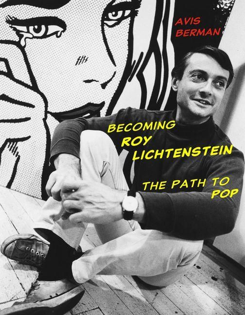 Produktbild: Becoming Roy Lichtenstein