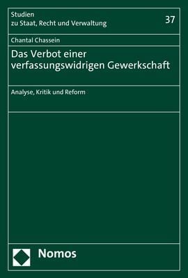 Produktbild: Das Verbot einer verfassungswidrigen Gewerkschaft