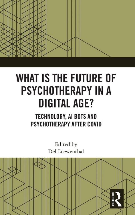Produktbild: What is the Future of Psychotherapy in a Digital Age?