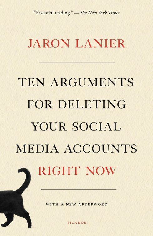 Produktbild: Ten Arguments for Deleting Your Social Media Accounts Right Now
