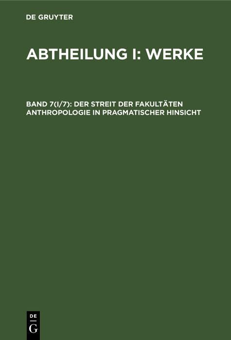 Produktbild: Der Streit der Fakult&auml;ten Anthropologie in pragmatischer Hinsicht