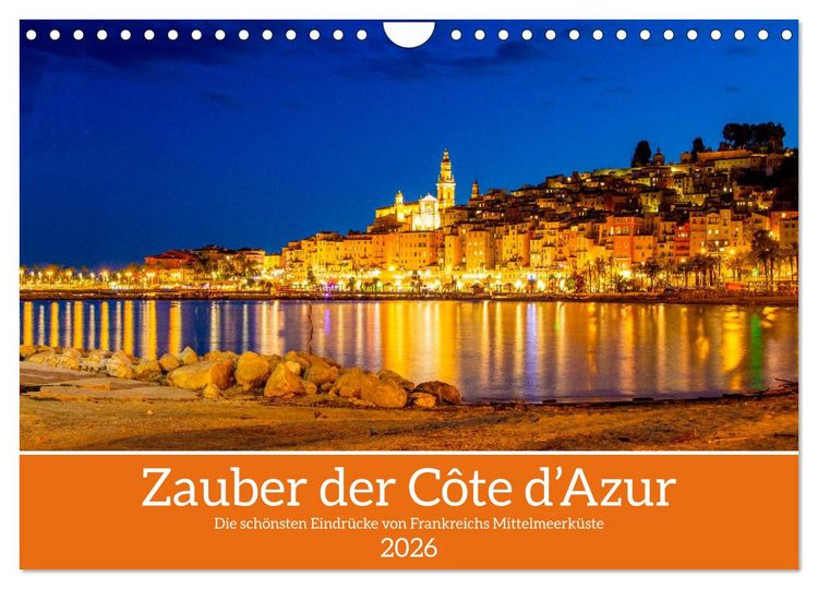 Produktbild: Zauber der C&ocirc;te d'Azur (Wandkalender 2026 DIN A4 quer), CALVENDO Monatskalender