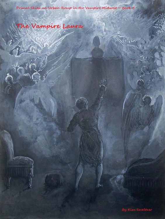 Produktbild: The Vampire Laura (Primal Skies: An Urban Romp in the Vampire Midwest, #5)