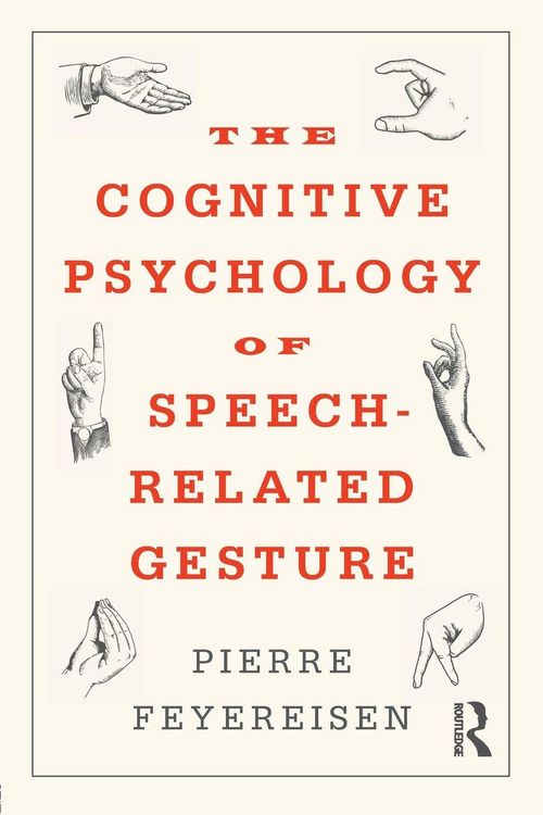 Produktbild: The Cognitive Psychology of Speech-Related Gesture