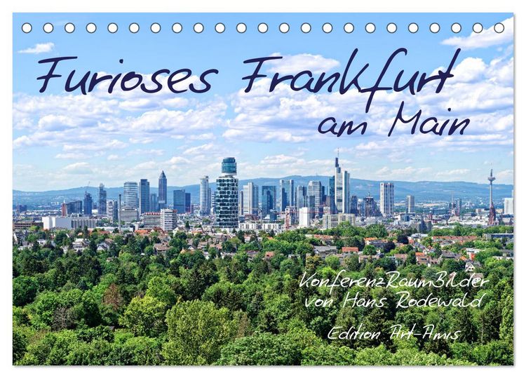 Produktbild: Furioses Frankfurt am Main (Tischkalender 2026 DIN A5 quer), CALVENDO Monatskalender