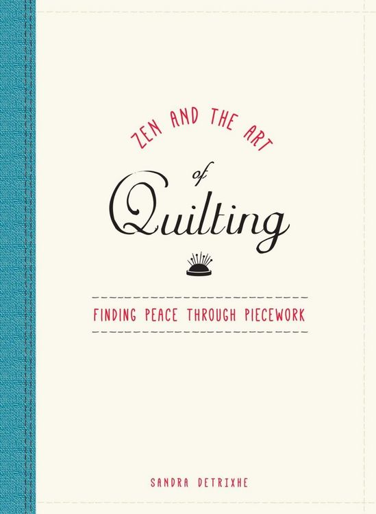 Produktbild: Zen and the Art of Quilting